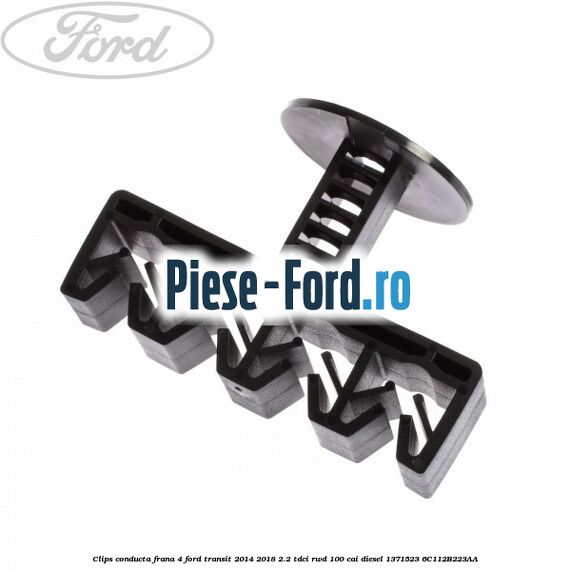Clips conducta frana 3 Ford Transit 2014-2018 2.2 TDCi RWD 100 cai diesel
