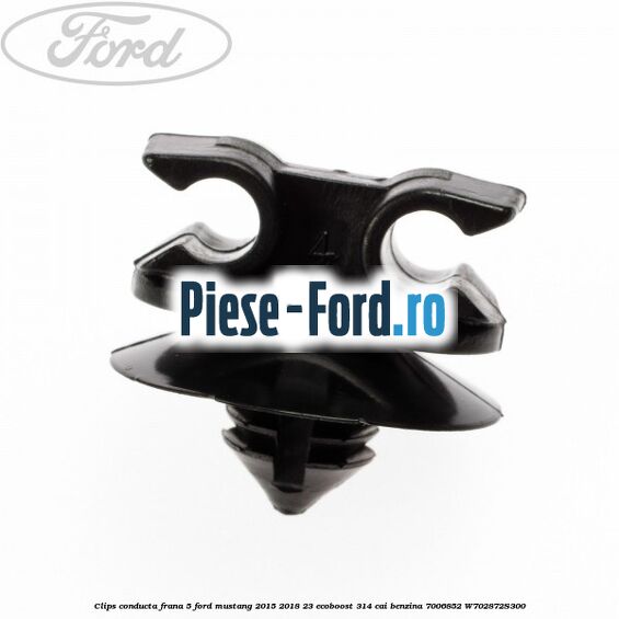 Clips conducta frana 5 Ford Mustang 2015-2018 2.3 EcoBoost 314 cai #5582C99370 Clips conducta frana 5 Ford Mustang 2015-2018 2.3 EcoBoost 314 cai #5582C99370