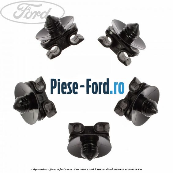 Clips conducta frana 5 Ford S-Max 2007-2014 2.0 TDCi 163 cai diesel