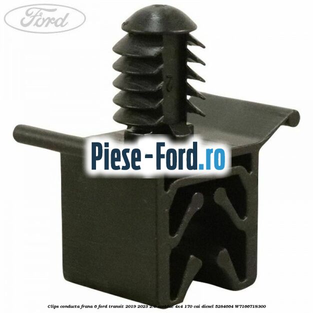 Clips conducta frana 6 Ford Transit 2019-2023 2.0 EcoBlue 4x4 170 cai diesel #FE2A0B4348