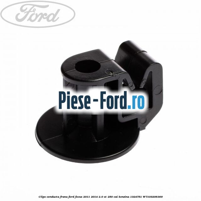 Clema prindere conducta frana rotunde Ford Focus 2011-2014 2.0 ST 250 cai benzina