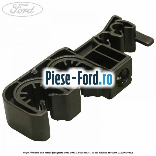 Clips conducte alimentare Ford Fiesta 2013-2017 1.0 EcoBoost 100 cai benzina