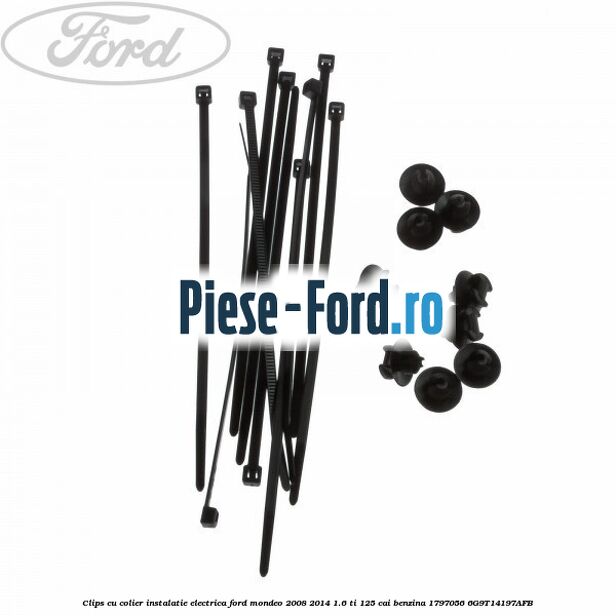 Clips cu clema instalatie electrica model 15 Ford Mondeo 2008-2014 1.6 Ti 125 cai benzina