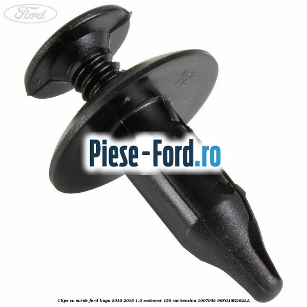 Clips cu surub Ford Kuga 2016-2018 1.5 EcoBoost 150 cai benzina #A539559D42