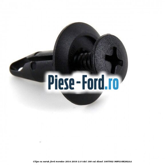 Clips cu surub Ford Mondeo 2014-2018 2.0 TDCi 180 cai diesel #854C47A710