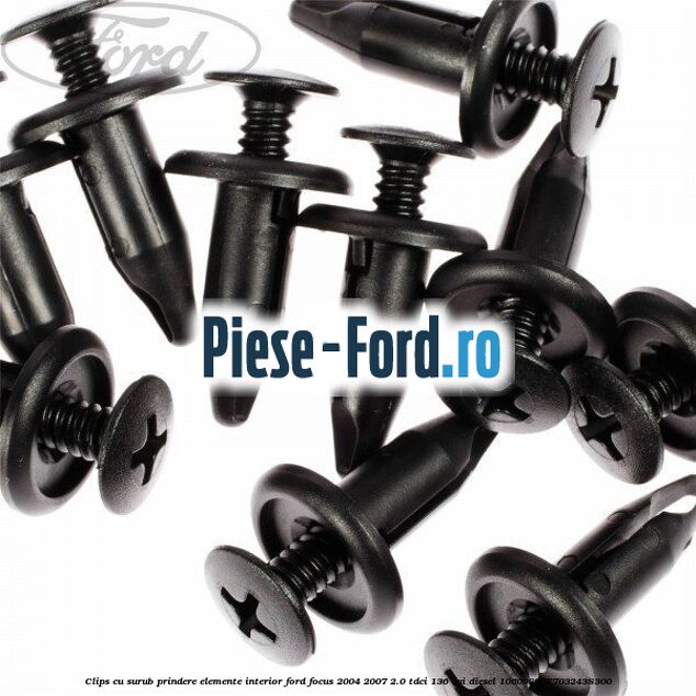 Clips cu surub prindere elemente interior Ford Focus 2004-2007 2.0 TDCi 136 cai diesel #156547FFF8