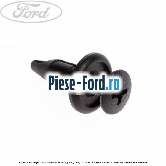 Clips cu surub prindere elemente interior Ford Galaxy 2007-2014 1.6 TDCi 115 cai diesel