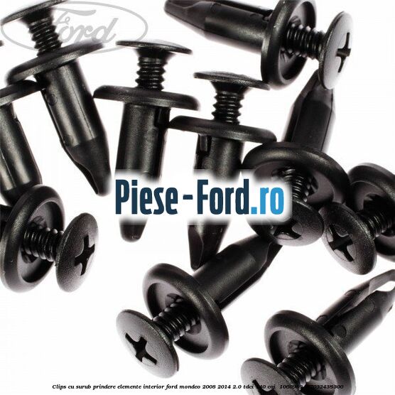 Clips cu surub prindere elemente interior Ford Mondeo 2008-2014 2.0 TDCi 140 cai  #EBCB404369