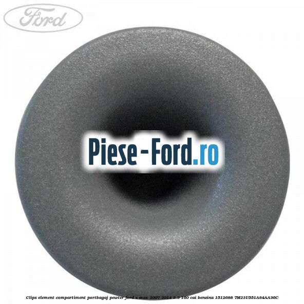 Clips element compartiment portbagaj pewter Ford S-Max 2007-2014 2.3 160 cai benzina