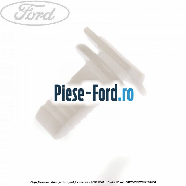 Clips fixare montant parbriz Ford Focus C-Max 2003-2007 1.6 TDCi 90 cai  #8B27553EA2