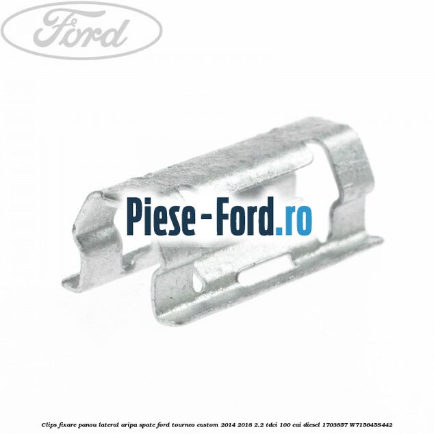 Clips fixare lampa numar sau bandou usa spate Ford Tourneo Custom 2014-2018 2.2 TDCi 100 cai diesel
