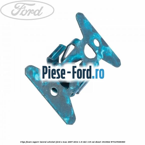 Clips fixare suport lateral ochelari Ford S-Max 2007-2014 1.6 TDCi 115 cai diesel
