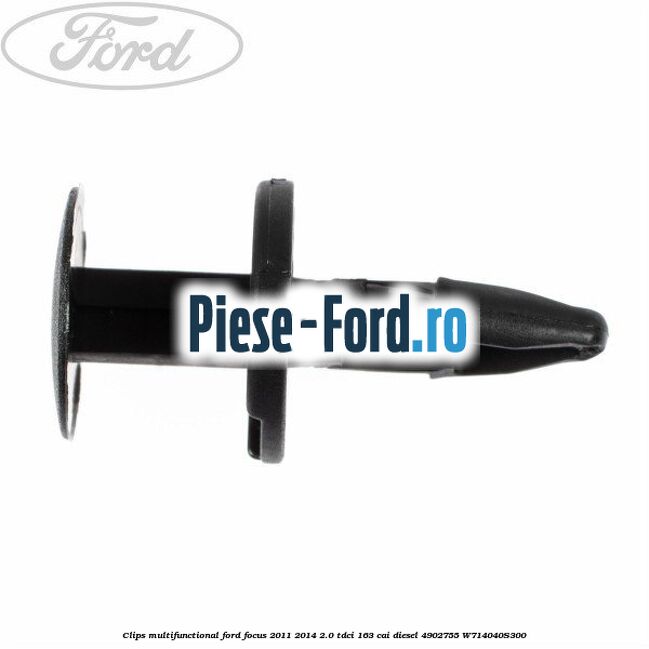 Clips multifunctional Ford Focus 2011-2014 2.0 TDCi 163 cai diesel #1F7EE14574