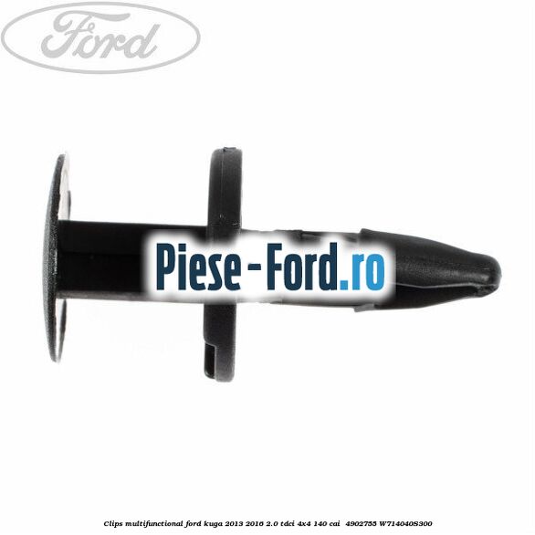 Clips multifunctional Ford Kuga 2013-2016 2.0 TDCi 4x4 140 cai  #C43205A672