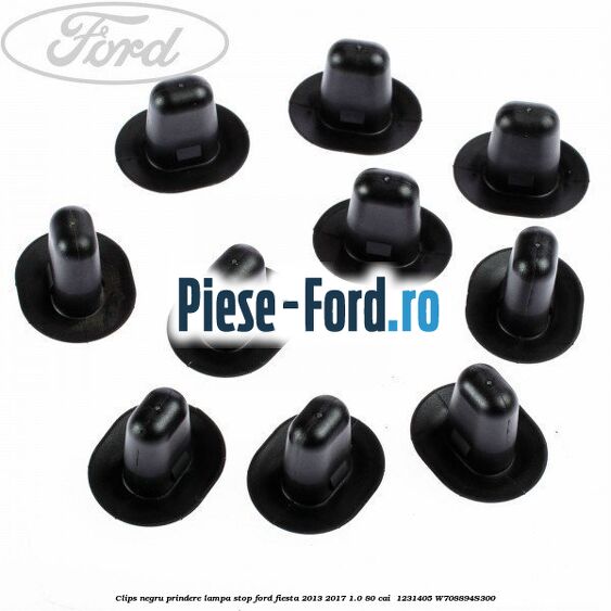 Clips negru prindere lampa stop Ford Fiesta 2013-2017 1.0 80 cai  #B458685E66