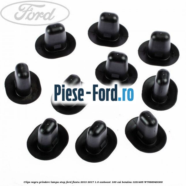 Clips negru prindere lampa stop Ford Fiesta 2013-2017 1.0 EcoBoost 100 cai benzina