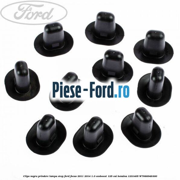 Clips negru prindere lampa stop Ford Focus 2011-2014 1.0 EcoBoost 125 cai benzina #11DC90D55A