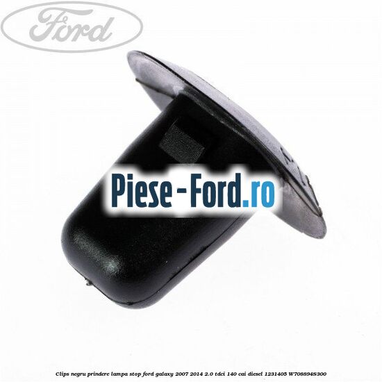 Clips negru prindere lampa stop Ford Galaxy 2007-2014 2.0 TDCi 140 cai diesel