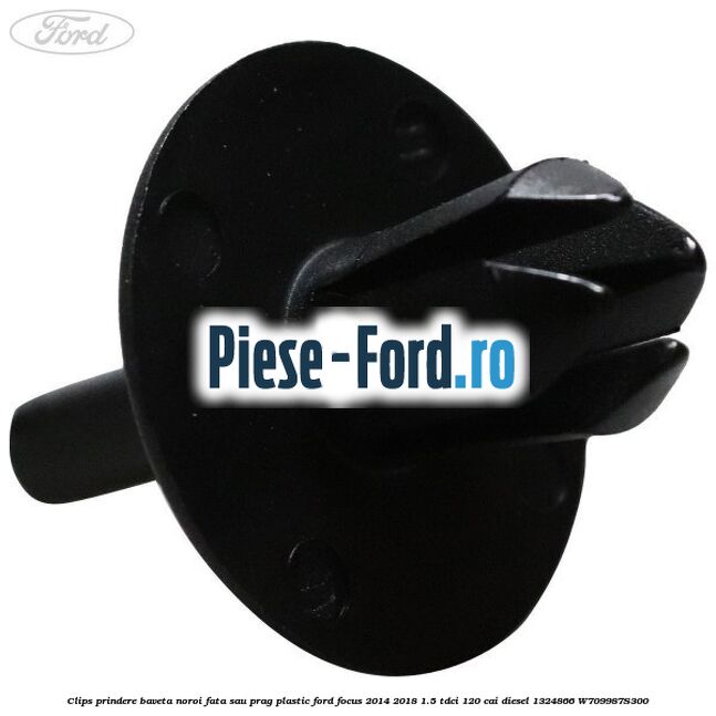 Clips prindere baveta noroi fata sau prag plastic Ford Focus 2014-2018 1.5 TDCi 120 cai diesel