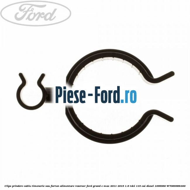 Clips prindere cablu timonerie sau furtun alimentare rezervor Ford Grand C-Max 2011-2015 1.6 TDCi 115 cai diesel