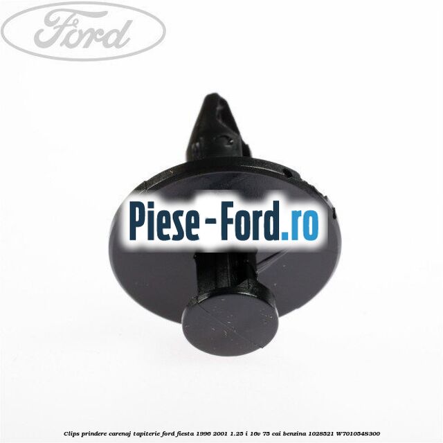 Clips prindere carenaj, tapiterie Ford Fiesta 1996-2001 1.25 i 16V 75 cai #78B0CDED77 Clips prindere carenaj, tapiterie Ford Fiesta 1996-2001 1.25 i 16V 75 cai benzina #78B0CDED77
