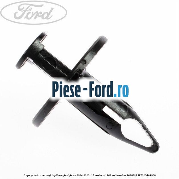 Clips prindere carenaj roata fata push pin Ford Focus 2014-2018 1.5 EcoBoost 182 cai benzina