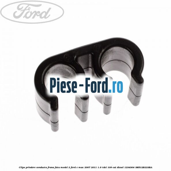 Clips prindere conducta frana fata model 2 Ford C-Max 2007-2011 1.6 TDCi 109 cai diesel