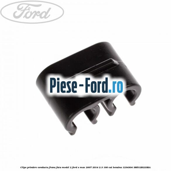 Clips prindere conducta frana fata model 2 Ford S-Max 2007-2014 2.3 160 cai benzina