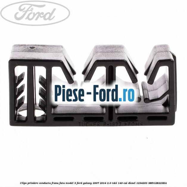 Clips prindere conducta frana fata model 3 Ford Galaxy 2007-2014 2.0 TDCi 140 cai diesel