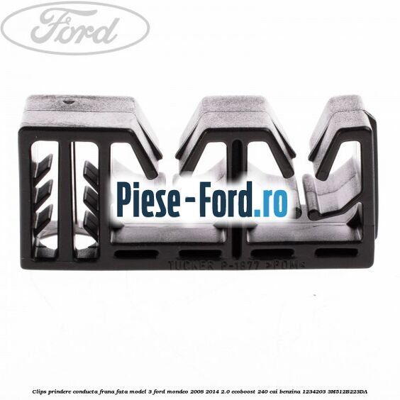 Clips prindere conducta frana fata model 3 Ford Mondeo 2008-2014 2.0 EcoBoost 240 cai benzina
