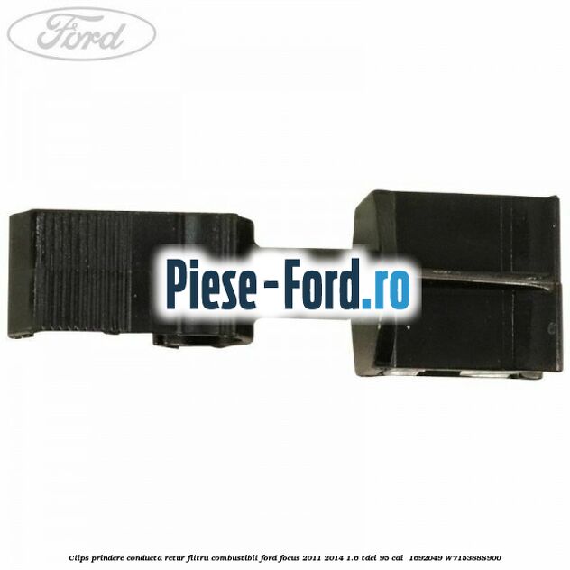 Clips prindere conducta retur filtru combustibil Ford Focus 2011-2014 1.6 TDCi 95 cai  #E63A328BE8