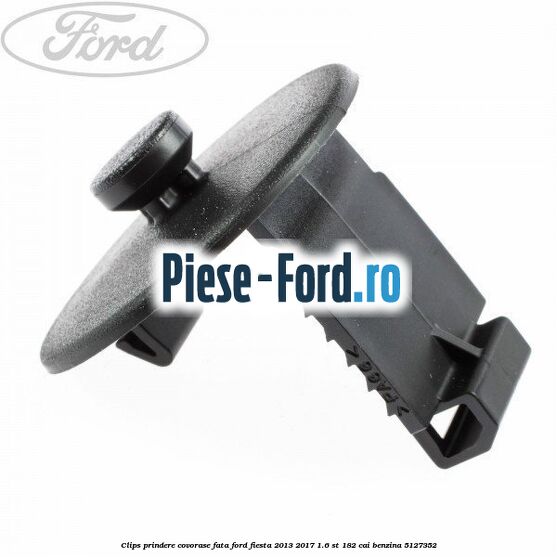 Clips prindere covorase fata Ford Fiesta 2013-2017 1.6 ST 182 cai