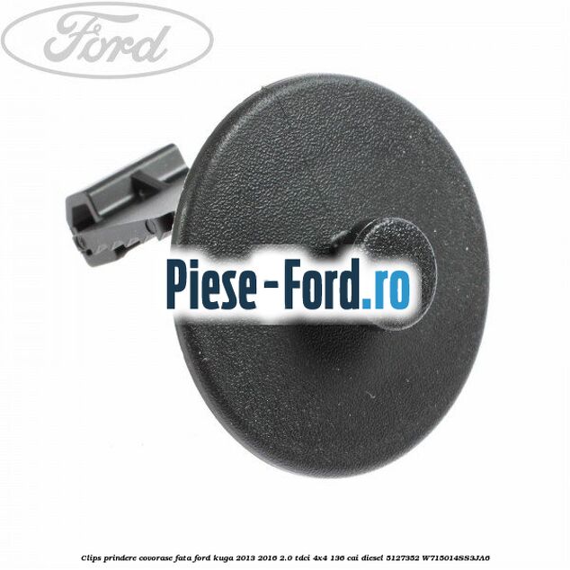 Clips prindere covorase fata Ford Kuga 2013-2016 2.0 TDCi 4x4 136 cai diesel #DE084872D7