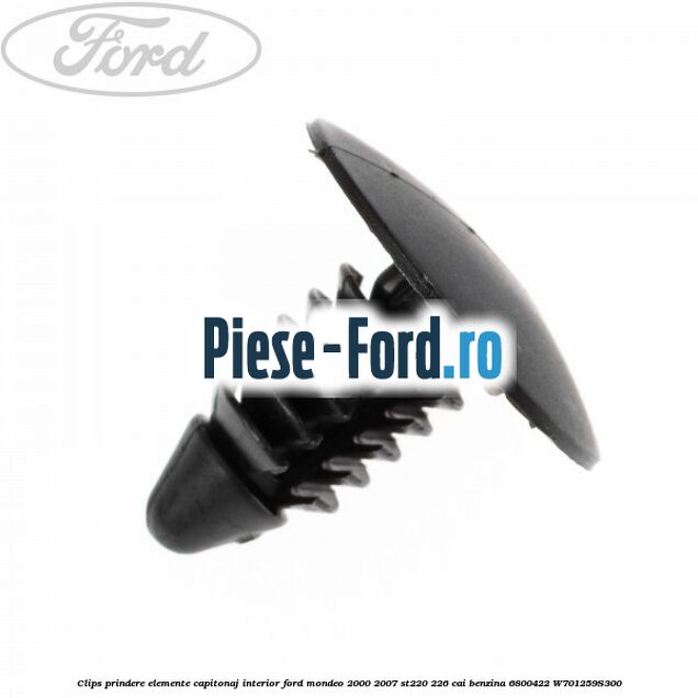 Clips prindere elemente capitonaj interior Ford Mondeo 2000-2007 ST220 226 cai benzina