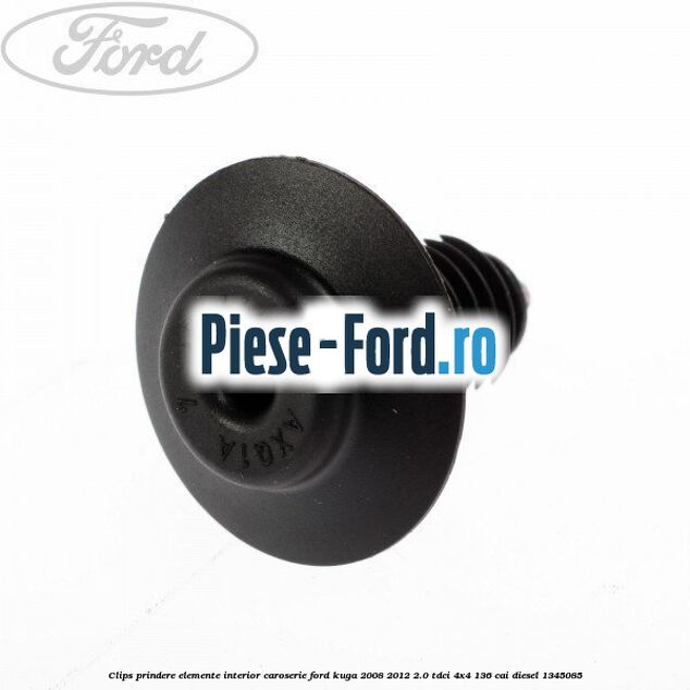Clips prindere elemente interior caroserie Ford Kuga 2008-2012 2.0 TDCi 4x4 136 cai