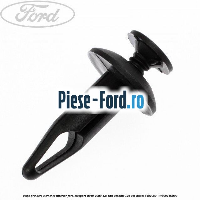Clips prindere elemente interior Ford EcoSport 2019-2023 1.5 TDCi EcoBlue 125 cai diesel #35682D3C76