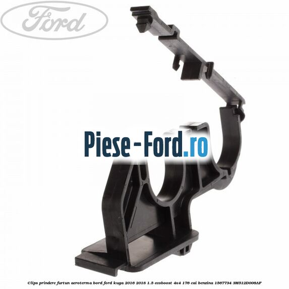 Clips prindere furtun aeroterma bord Ford Kuga 2016-2018 1.5 EcoBoost 4x4 176 cai benzina #F2BD135095