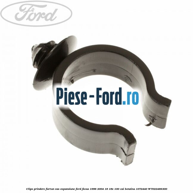 Clips prindere furtun vas expansiune Ford Focus 1998-2004 1.6 16V 100 cai #94CF09D717