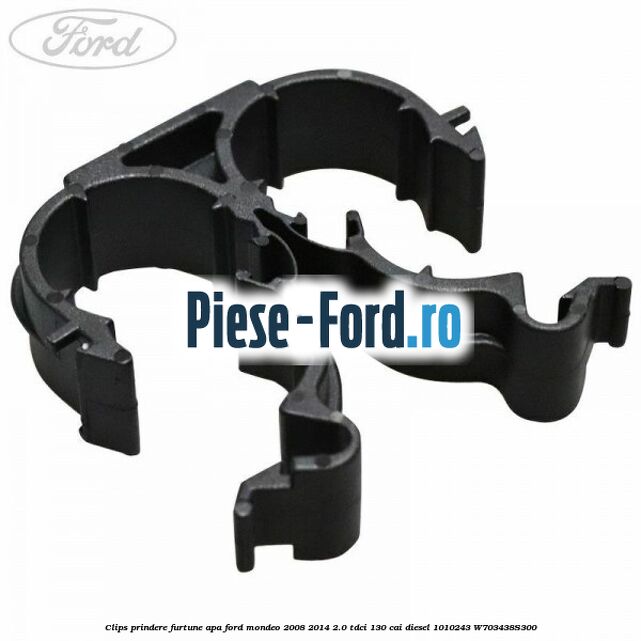 Clips prindere furtune apa Ford Mondeo 2008-2014 2.0 TDCi 130 cai diesel #54FB7C96D9