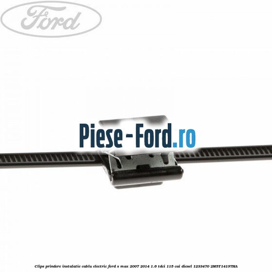 Clips prindere instalatie cablu electric Ford S-Max 2007-2014 1.6 TDCi 115 cai diesel
