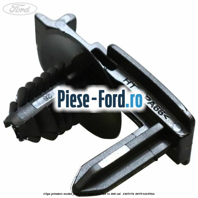 Clips prindere modul Ford Focus 2008-2011 2.5 RS 305 cai #011868B9A2