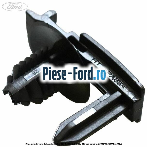 Clips prindere modul Ford Mondeo 1993-1996 2.5 i 24V 170 cai benzina