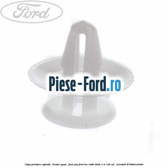Clips prindere oglinda , cheder geam , fata usa Ford Ka 1996-2008 1.3 i 60 cai  #B8BCF1CAA1