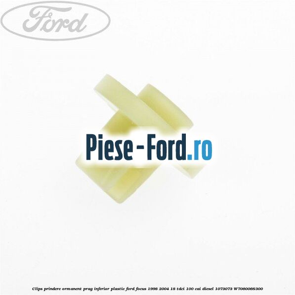 Clips prindere ormanent prag inferior plastic Ford Focus 1998-2004 1.8 TDCi 100 cai #CABA050B39