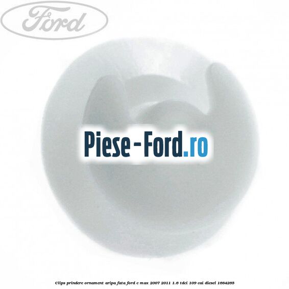 Clips prindere ornament aripa fata Ford C-Max 2007-2011 1.6 TDCi 109 cai