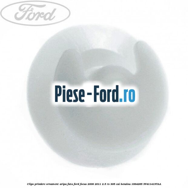 Clips prindere ormanent prag inferior plastic Ford Focus 2008-2011 2.5 RS 305 cai benzina