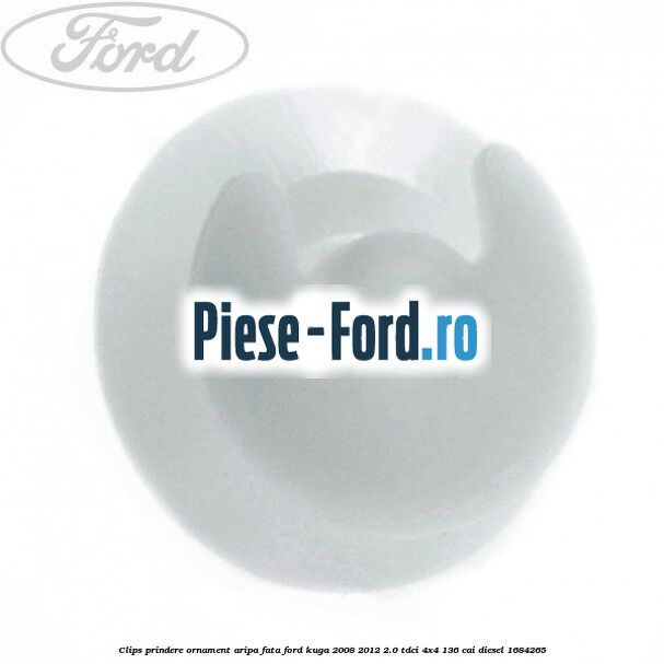 Clips prindere ornament aripa fata Ford Kuga 2008-2012 2.0 TDCi 4x4 136 cai