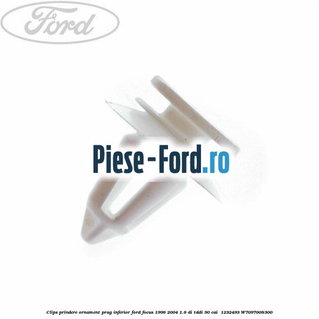 Clips prindere ornament prag inferior Ford Focus 1998-2004 1.8 DI/TDDi 90 cai  #5DA38ED3E1