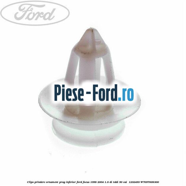 Clips prindere ornament prag inferior Ford Focus 1998-2004 1.8 DI/TDDi 90 cai  #5DA38ED3E1
