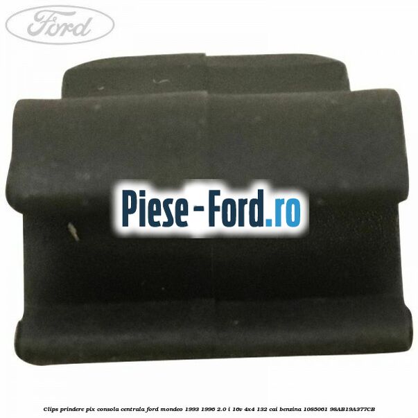 Clips prindere pix consola centrala Ford Mondeo 1993-1996 2.0 i 16V 4x4 132 cai benzina #DE6C5BCEB7